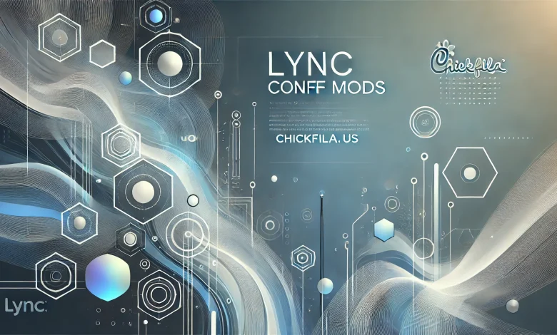Lync Conf Mods